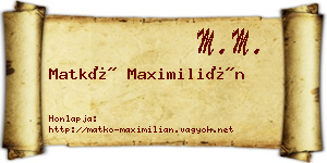 Matkó Maximilián névjegykártya